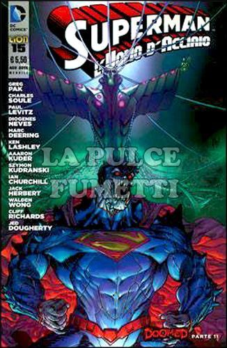 SUPERMAN L'UOMO D'ACCIAIO # 15 - DOOMED 11